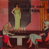 TLR 020: sun city girls — live room